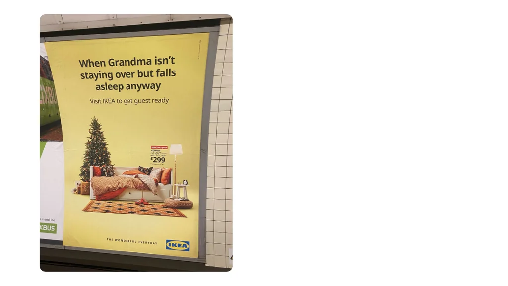 An IKEA Christmas Ad with text reading 'When Grandma isn't staying over but falls asleep anyway.'